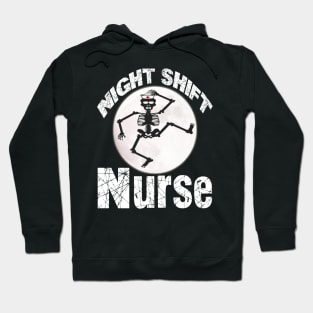 night shift nurse  funny nurse Hoodie